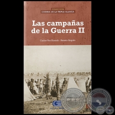  	LAS CAMPAAS DE LA GUERRA II - Volumen 3 - Autores: CARLOS ALEKSY VON HOROCH BENTEZ / RENATO ANGULO - Ao 2020 
